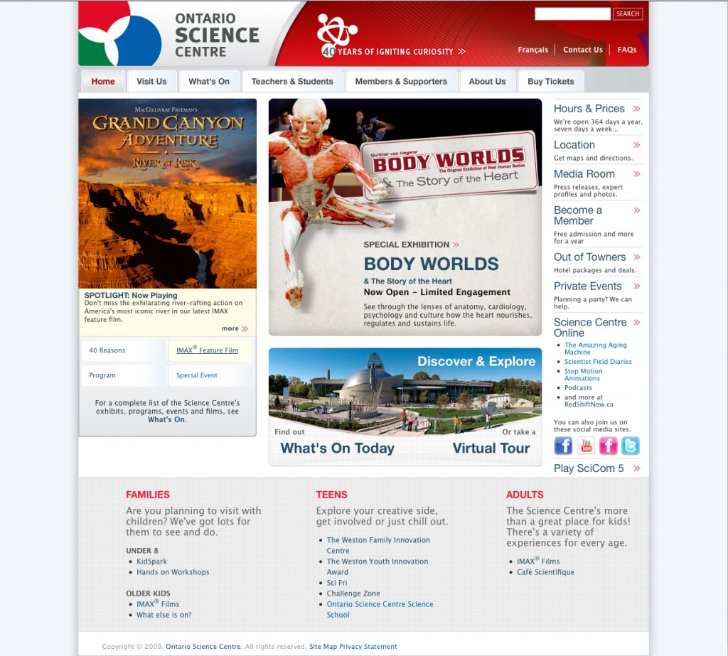 Site Template Redesign Sample of the redesigned OntarioScienceCentre.ca homepage.